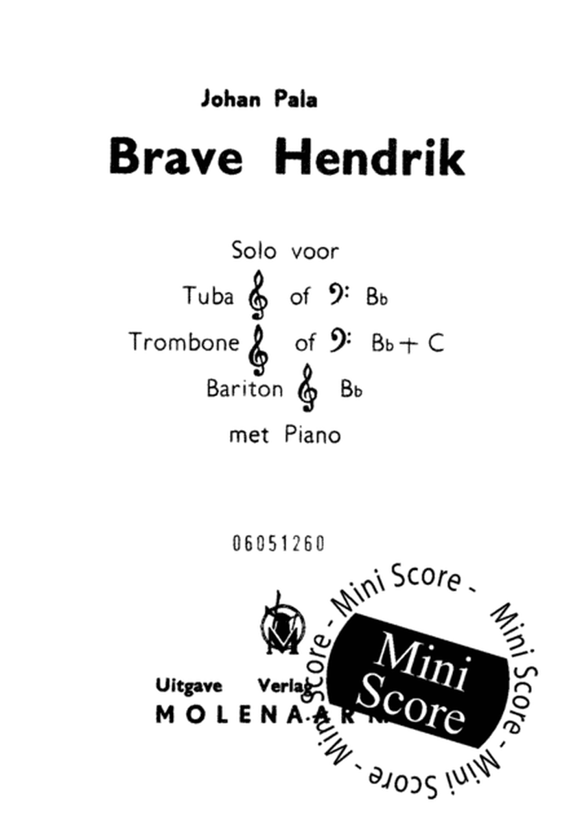 Brave Hendrik