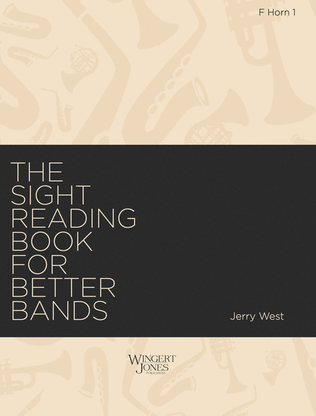 Sight Reading Book for Better Bands - F Horn 1