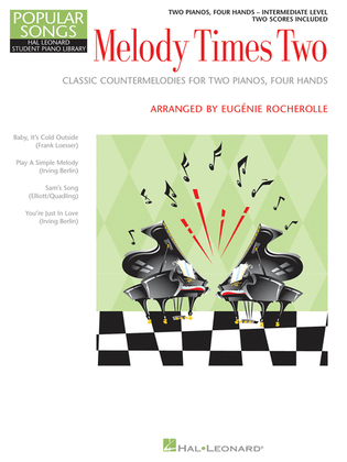 Book cover for Melody Times Two Classic Counter-Melodies for Two Pianos, Four Hands
