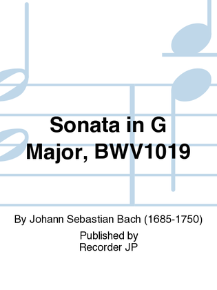 Sonata in G Major, BWV1019