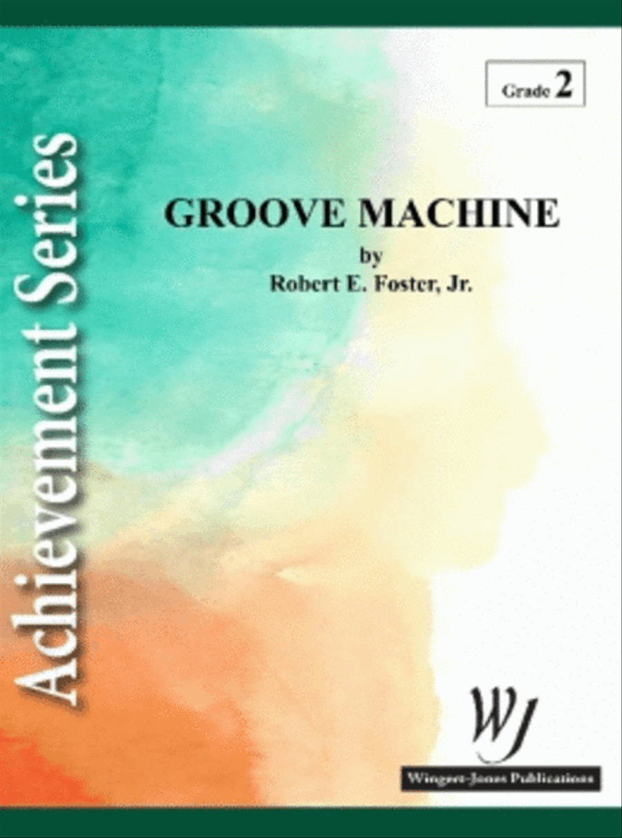 Groove Machine Groove Machine Concert Band scores gallery preview page 1