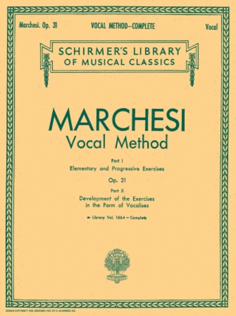 Mathilde Marchesi: Vocal Method, Op. 31 - Complete