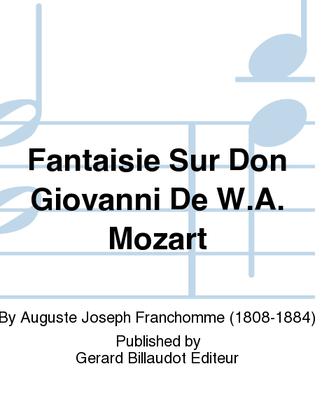 Fantaisie Sur Don Giovanni De W.A. Mozart