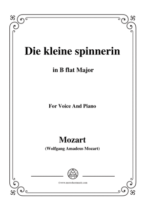 Mozart-Die kleine spinnerin,in B flat Major,for Voice and Piano