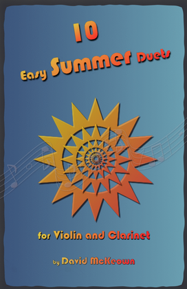 10 Easy Summer Duets for Violin and Clarinet