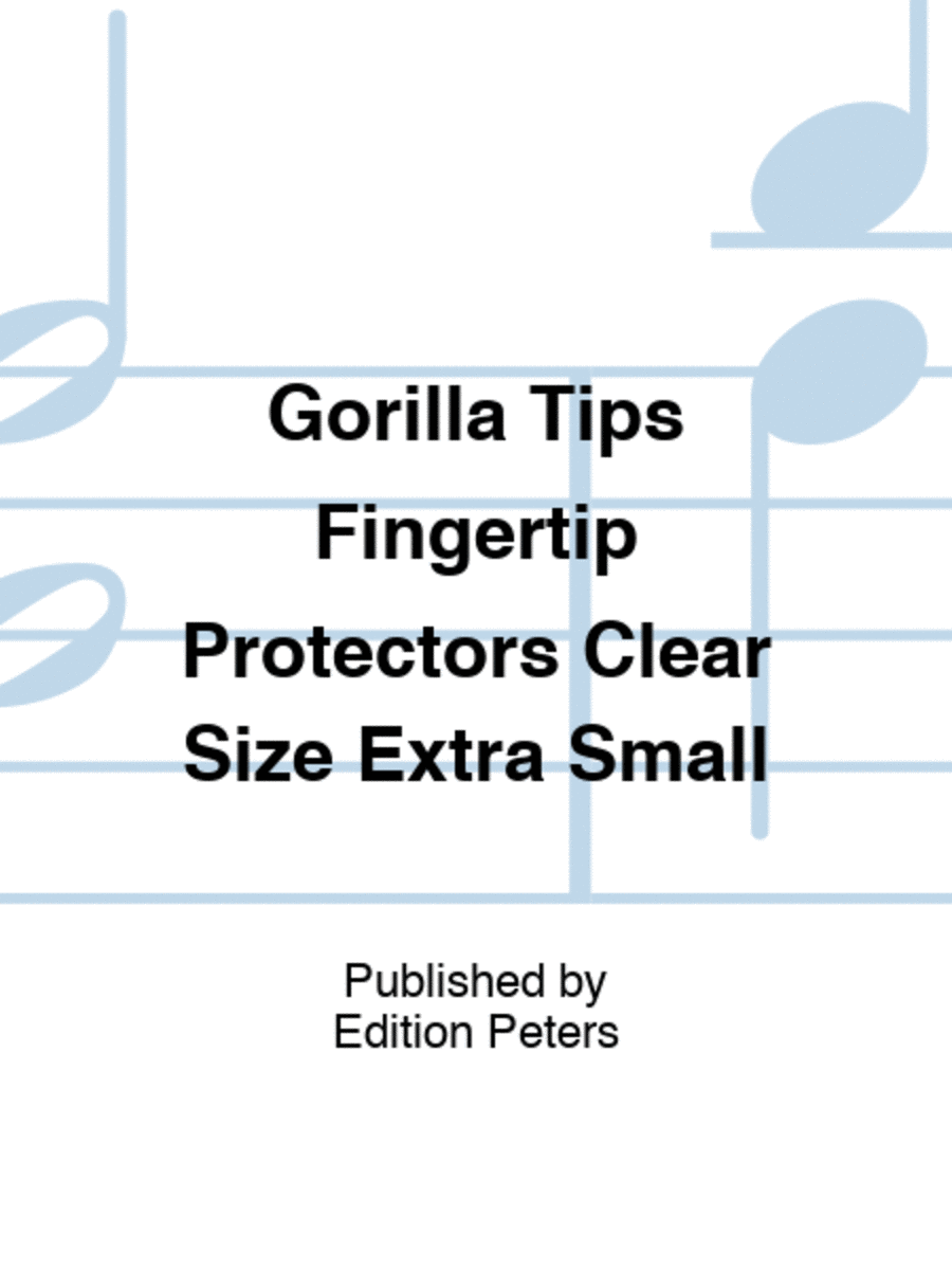 Gorilla Tips Fingertip Protectors Clear Size Extra Small Bass Guitar scores gallery preview page 1