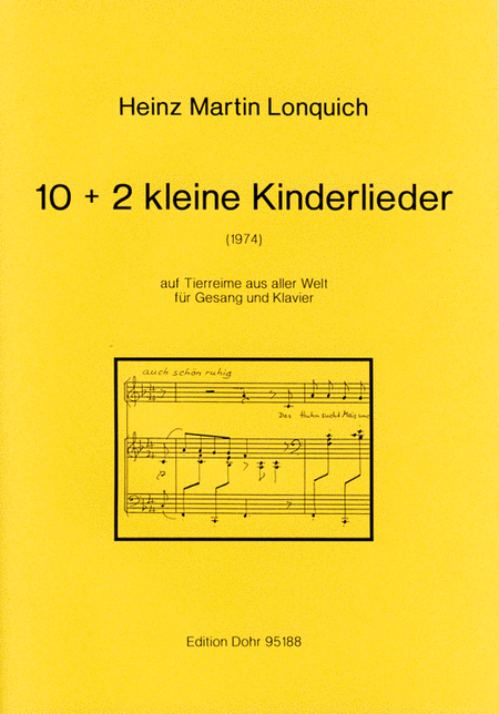 10 + 2 kleine Kinderlieder auf Tierreime aus aller Welt für Gesang und Klavier (1974)