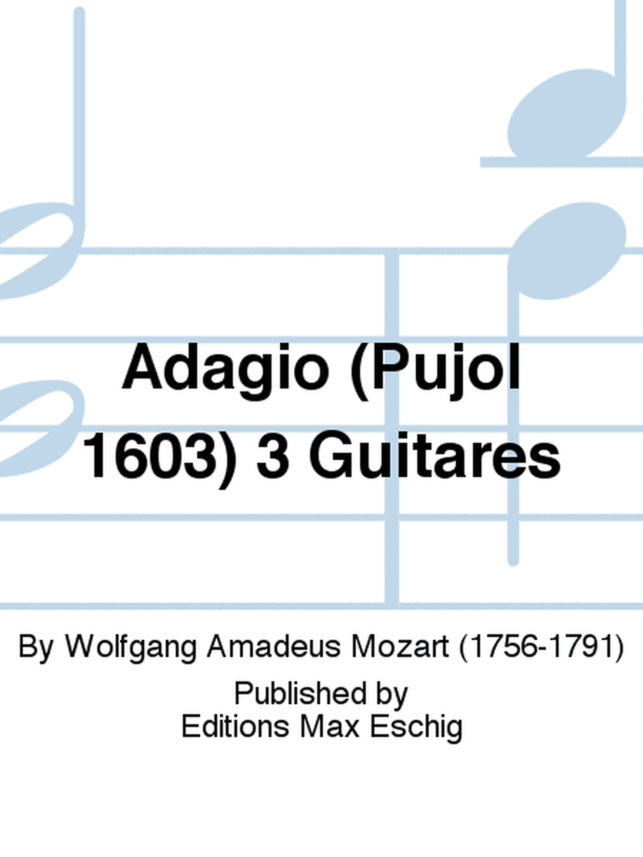 Adagio (Pujol 1603) 3 Guitares