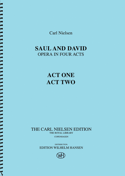 Saul and David - Opera in Four Acts
