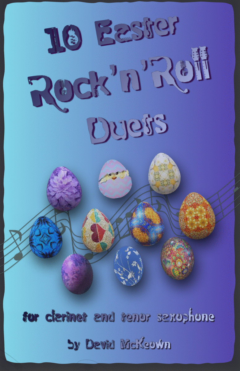 10 Easter Rock'n'Roll Duets for Clarinet and Tenor Saxophone