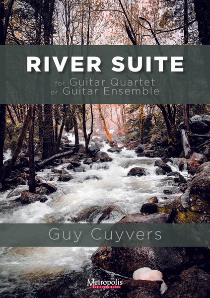 River Suite for Guiter Quartet or Ensemble