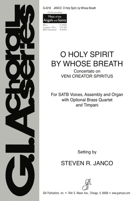 O Holy Spirit, by Whose Breath (Veni Creator Spiritus)