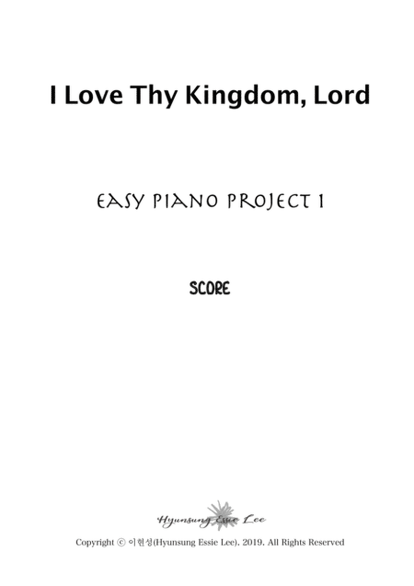 I Love Thy Kingdom, Lord / EASY PIANO