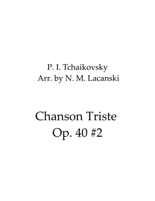 Chanson Triste Op. 40 #2