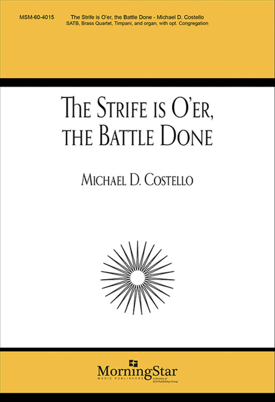 The Strife Is O'er, the Battle Done (Choral Score) image number null