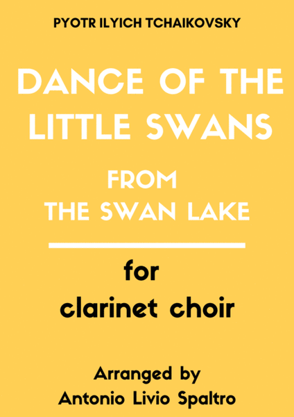 The Swan Lake - Dance of the little Swans for Clarinet Choir image number null