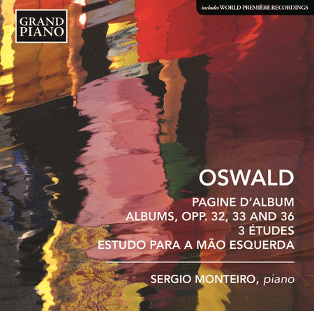 Henrique Oswald: Piano Works
