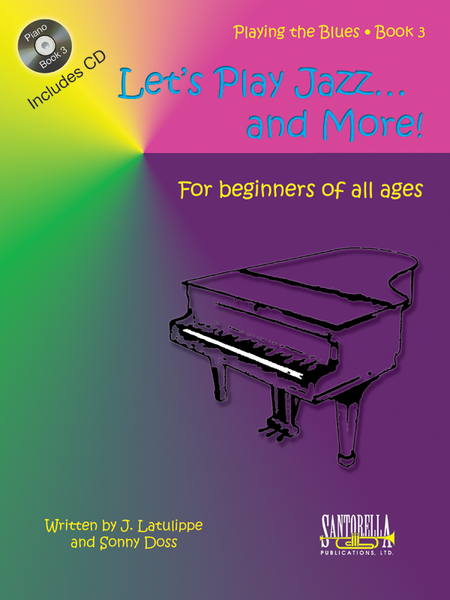 Let's Play Jazz and More * Book 3