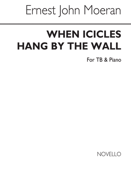 When Icicles Hang By The Wall