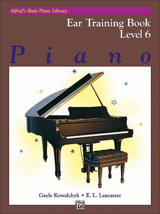 Book cover for Alfred's Basic Piano Course Ear Training, Level 6