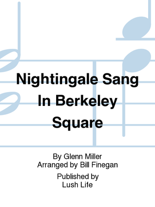 Nightingale Sang In Berkeley Square