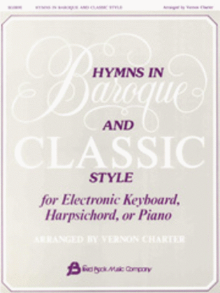 Hymns in Baroque and Classic Style - Piano