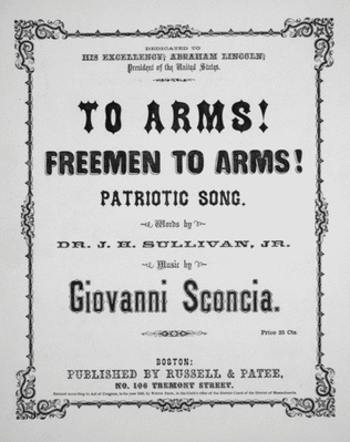 To Arms! Freeman to Arms! Patriotic Song