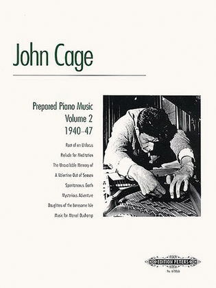 Book cover for Prepared Piano Music, Volume 2 - 1940-47