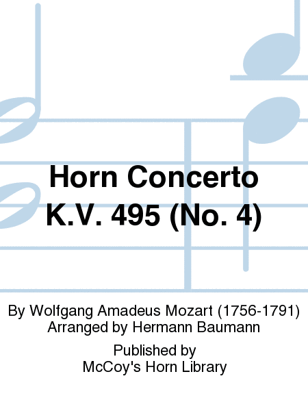 Horn Concerto K.V. 495 (No. 4)