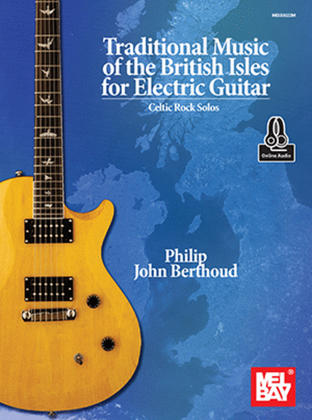 Book cover for Traditional Music of the British Isles for Electric Guitar