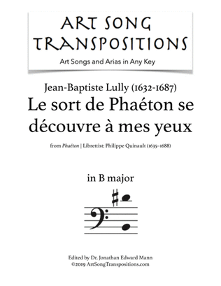 Book cover for LULLY: Le sort de Phaéton se découvre à mes yeux (transposed to B major)