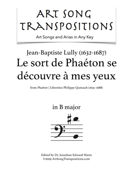LULLY: Le sort de Phaéton se découvre à mes yeux (transposed to B major)