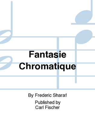 Fantaisie Chromatique