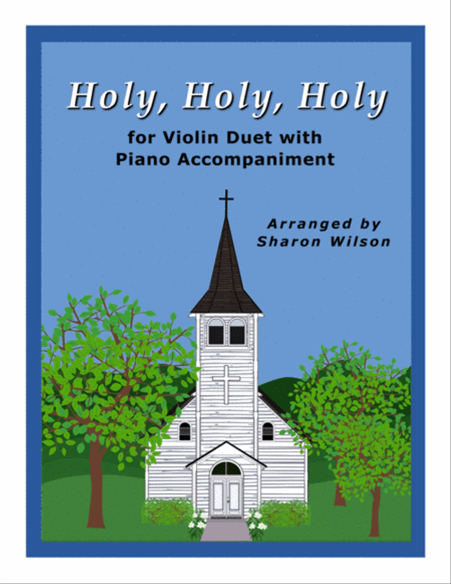 Holy, Holy, Holy (Easy Violin Duet with Piano Accompaniment) String Duet scores gallery preview page 1