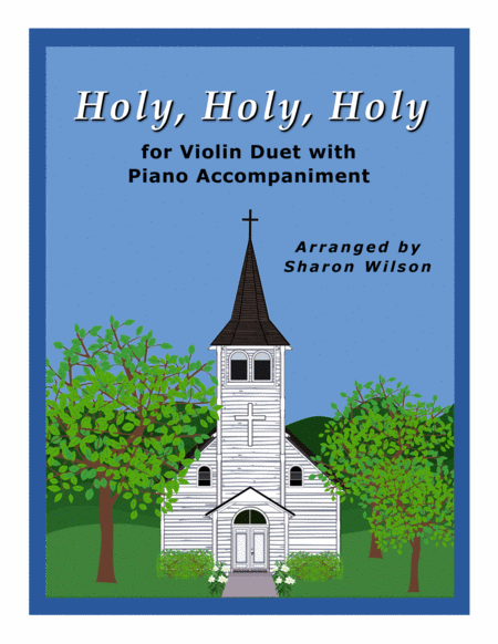 Holy, Holy, Holy (Easy Violin Duet with Piano Accompaniment) image number null