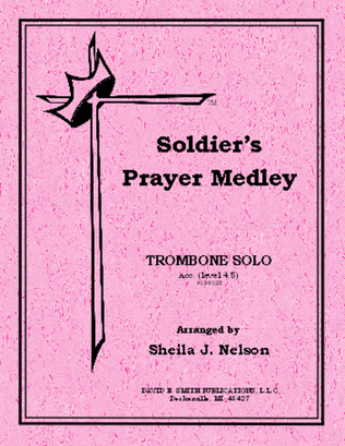 Soldier's Prayer Medley