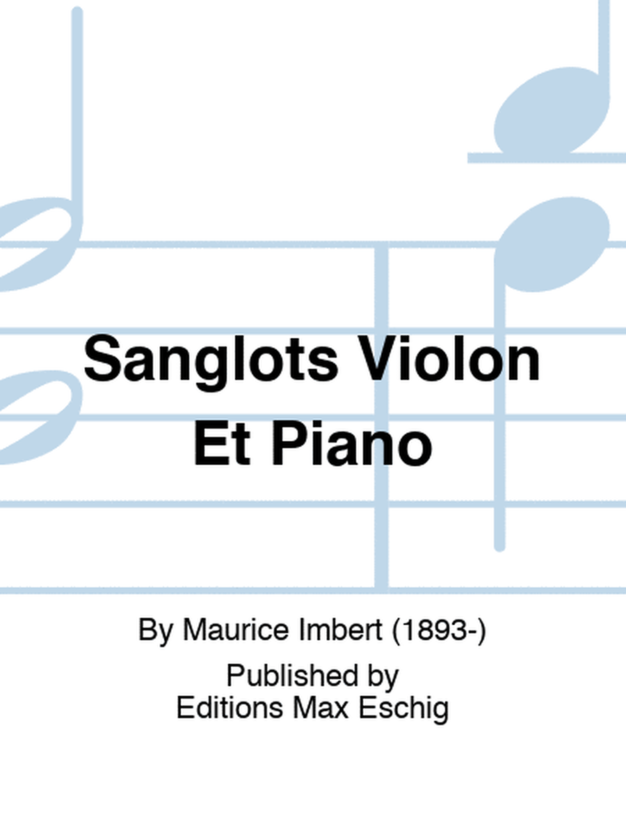 Sanglots Violon Et Piano