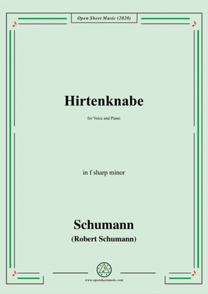 Schumann-Hirtenknabe,in f sharp minor,for Voice and Piano