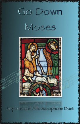 Book cover for Go Down Moses, Gospel Song for Soprano and Alto Saxophone Duet