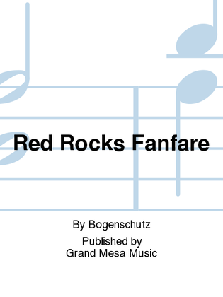 Red Rocks Fanfare