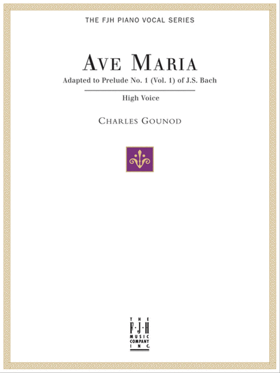 Ave Maria, For High Voice and Piano