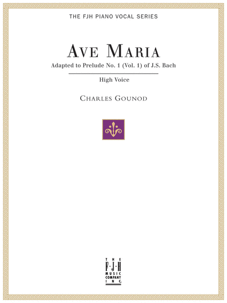 Ave Maria, For High Voice and Piano