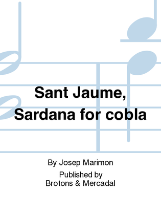 Sant Jaume, Sardana for cobla