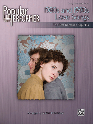 Book cover for Popular Performer -- 1980s and 1990s Love Songs
