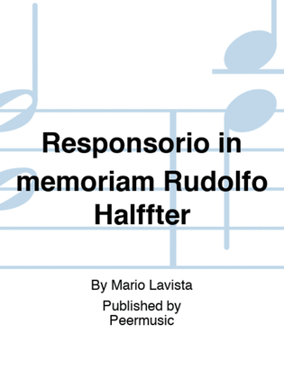 Responsorio in memoriam Rudolfo Halffter