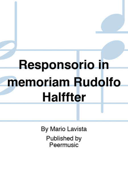 Responsorio in memoriam Rudolfo Halffter