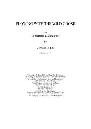 FLOWING WITH THE WILD GOOSE
