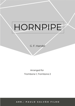 Book cover for HORNPIPE - HANDEL - TROMBONE DUET