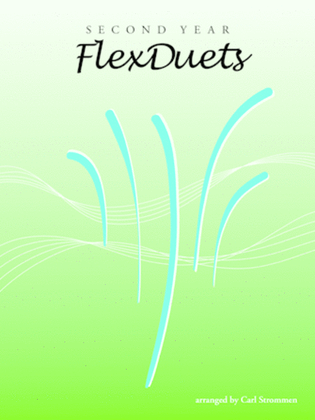 Book cover for Second Year FlexDuets - C Treble Clef Instruments