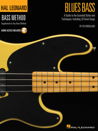 Blues Bass – A Guide to the Essential Styles and Techniques